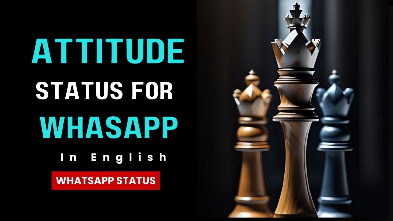 Attitude Status Quotes for Whatsapp in English