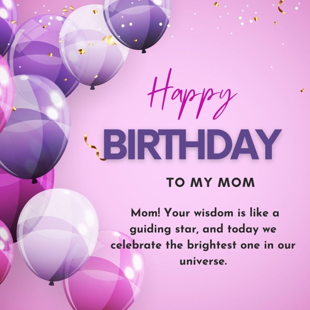 Birthday Wishes and messages for mom