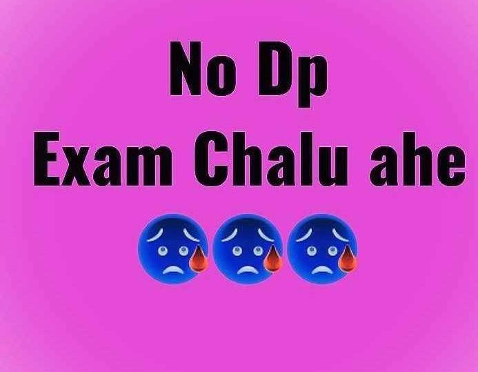 Exam Whatsapp Dp images