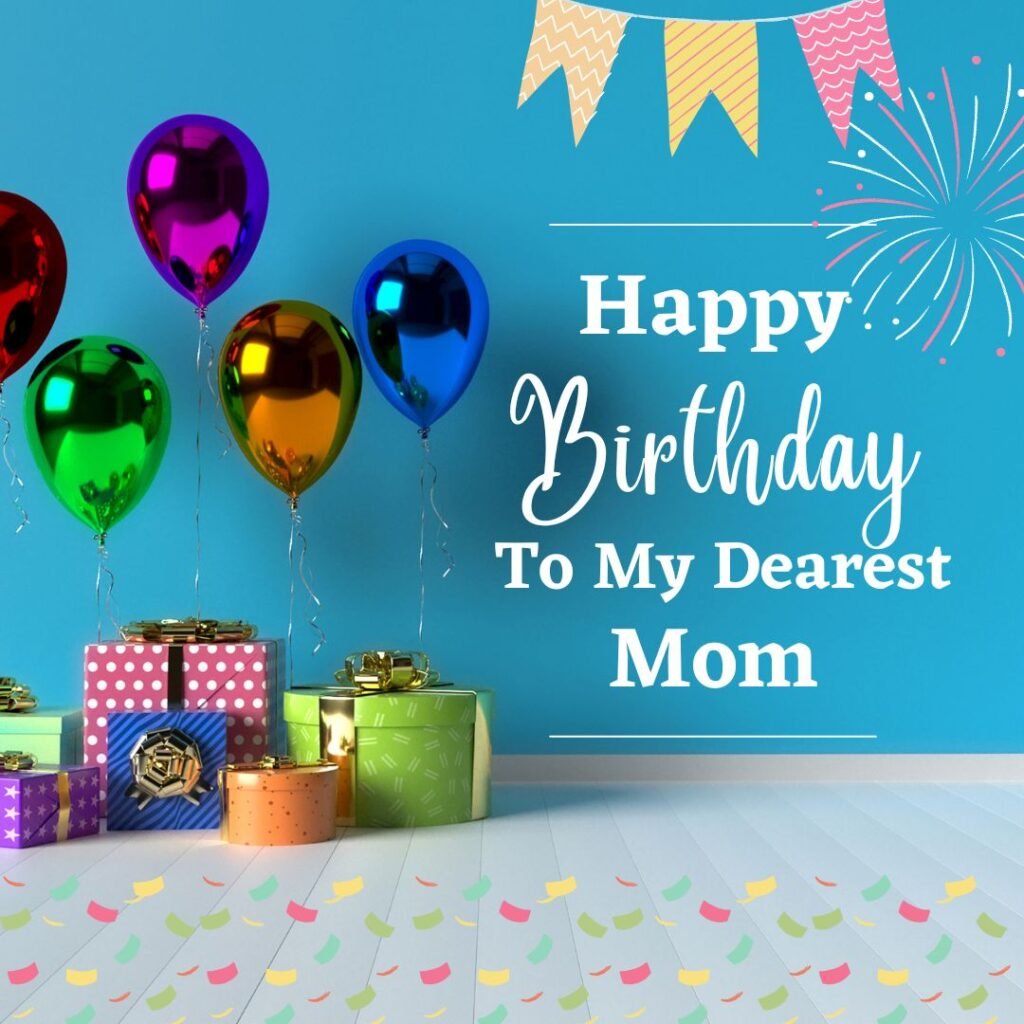 Happy Birthday for Mom