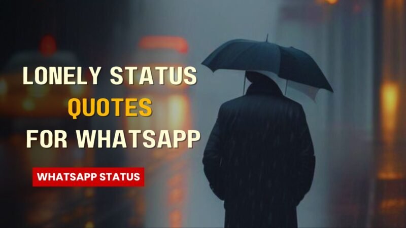 Lonely Status quotes for whatsapp