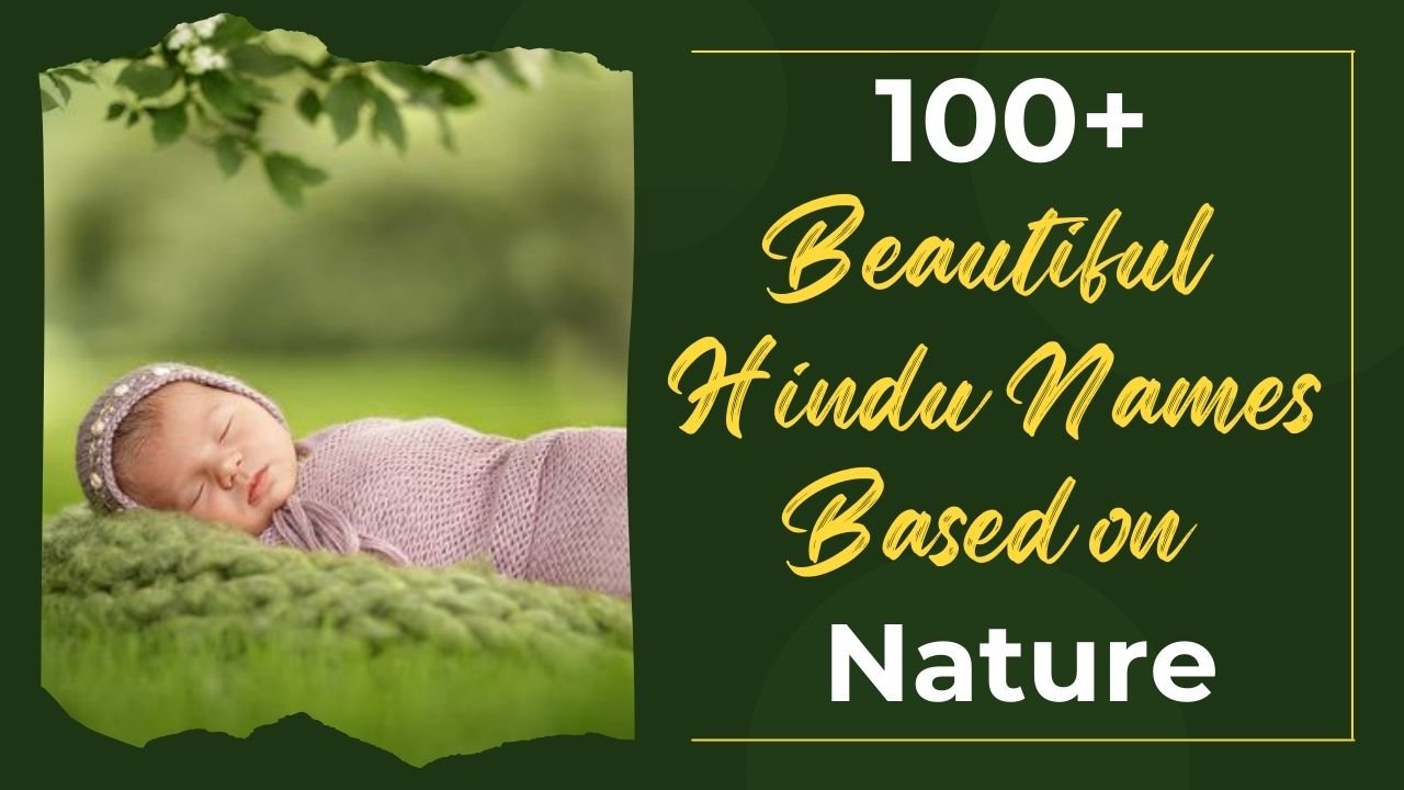 50+ Beautiful Hindu Baby Names Based on Nature